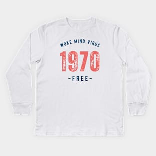 Born in 1970 Kids Long Sleeve T-Shirt